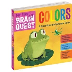 COLORS A QUESTION-AND-ANSWER BOOK MY FIRST BRAIN QUEST BK 3