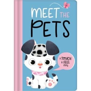 MEET THE PETS