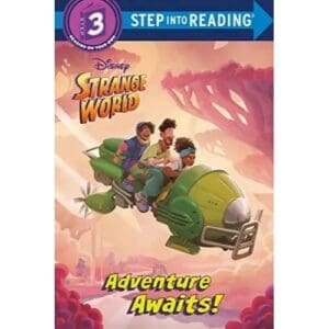 Adventure Awaits (Disney Strange World Step Into Reading Step 3)