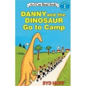 Danny And The Dinosaur Go To Camp (An I Can Read Level 1)