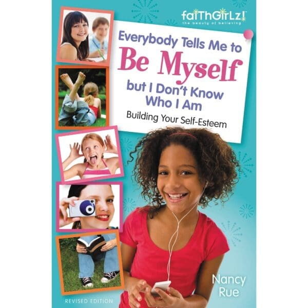 Everybody Tells Me To Be Myself But I Dont Know Who I Am Faithgirlz - Image 1