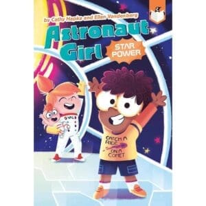 Star Power (Astronaut Girl Bk 2)